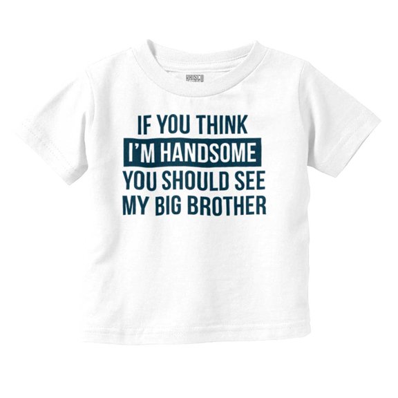 Handsome Little Brother Funny Youth T Shirt Tee Boys Infant Toddler Brisco Brands 24M