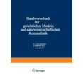 thumbnail image 1 of HandwÃ¶rterbuch Der Gerichtlichen Medizin Und Naturwissenschaftlichen Kriminalistik: In Gemeinschaft Mit Zahlreichen Fach, (Paperback), 1 of 1