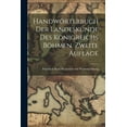 thumbnail image 1 of Handwörterbuch der Landeskunde des Königreichs Böhmen. Zweite Auflage (Paperback), 1 of 1
