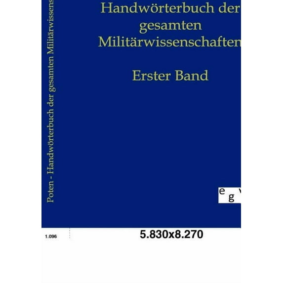 Handwörterbuch der gesamten Militärwissenschaften (Paperback)