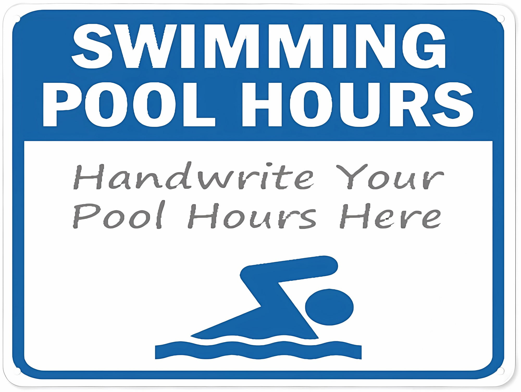 Handwrite Your Pool Hours Here Safety Sign - 8"x12" Aluminum Danger Tin ...
