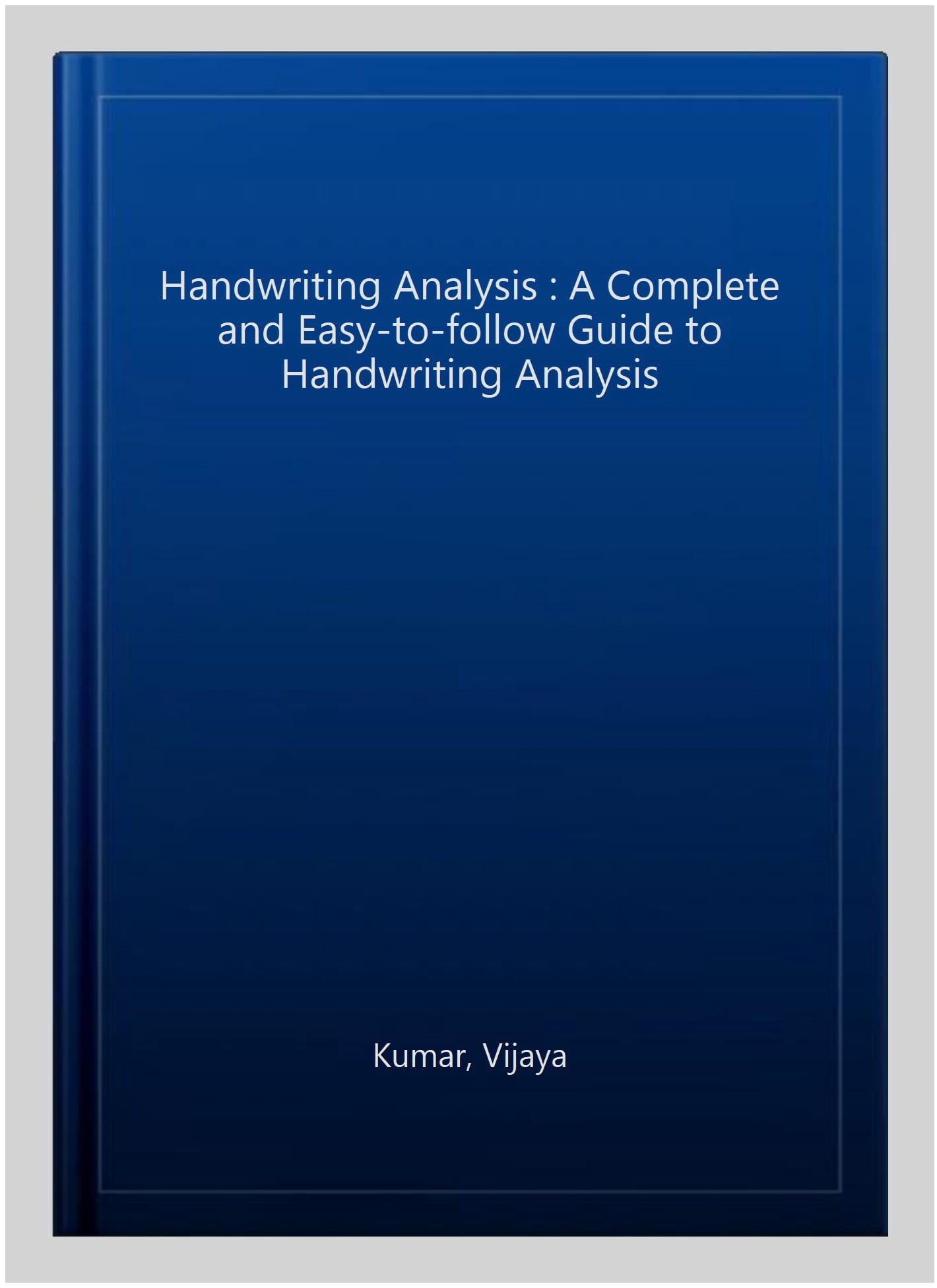 Handwriting Analysis : A Complete and Easy-to-follow Guide to ...