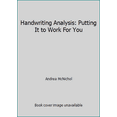 thumbnail image 1 of Pre-Owned Handwriting Analysis: Putting It to Work For You (Paperback) 0809240238 9780809240234, 1 of 1