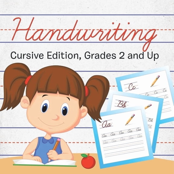 Handwriting: Cursive Edition, Grades 2 and Up, (Paperback)