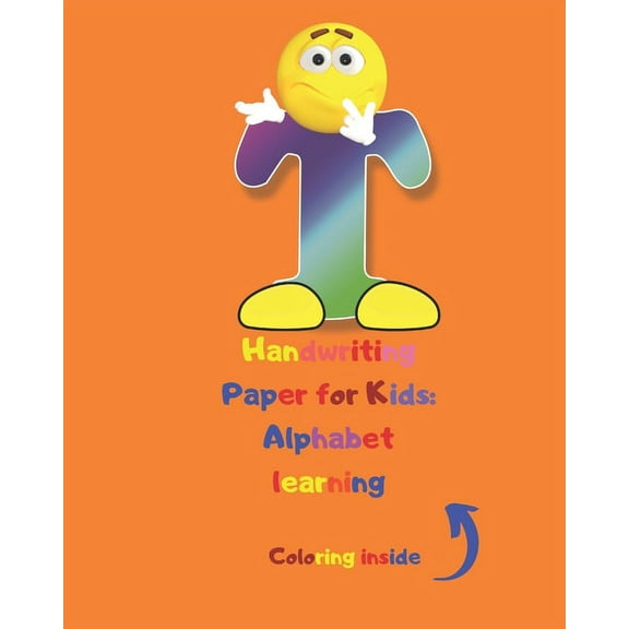 Handwriting Paper for Kids: Alphabet learning: Cursive Writing Books for Kids.Handwriting Practice Paper:3-Line and Checkered Writing Sheets for Kids(8x10 26 pages).Practical and coloring Workbook for