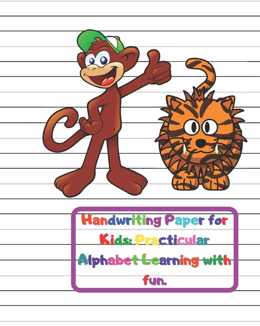 Handwritting papper for kids: Handwriting Practice Paper: 3-Line Writing  Sheets for Kids (8x10 120 pages) . Practical Workbook for Preschool and Kindergarten  Childrens (Ages 2-4, 3-5): Powers, Variegated: 9781699423790: :  Books