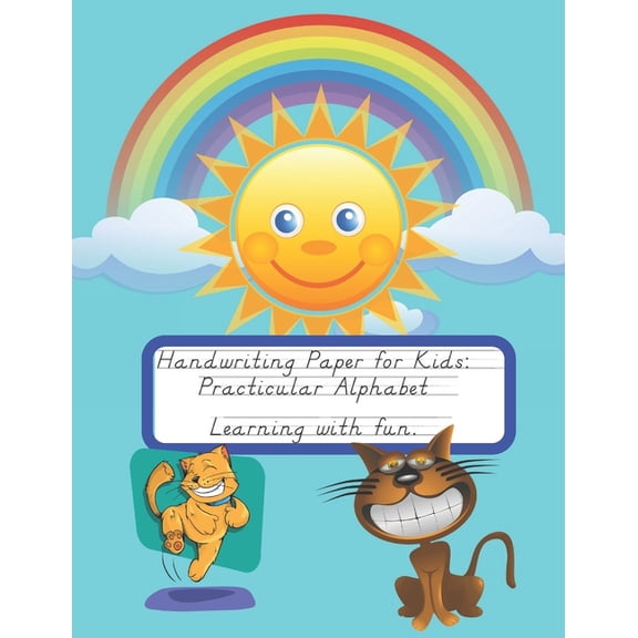 Handwriting Paper for Kids: Practicular Alphabet Learning with fun.: Cursive Writing Books and Practice Paper:3-Line and, (Paperback)