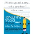 thumbnail image 1 of Handwriting Practice for Kids Grade 1-3 Jokes and Riddles: Practice writing in full sentences Over 75 Fun jokes to keep , (Paperback), 1 of 1