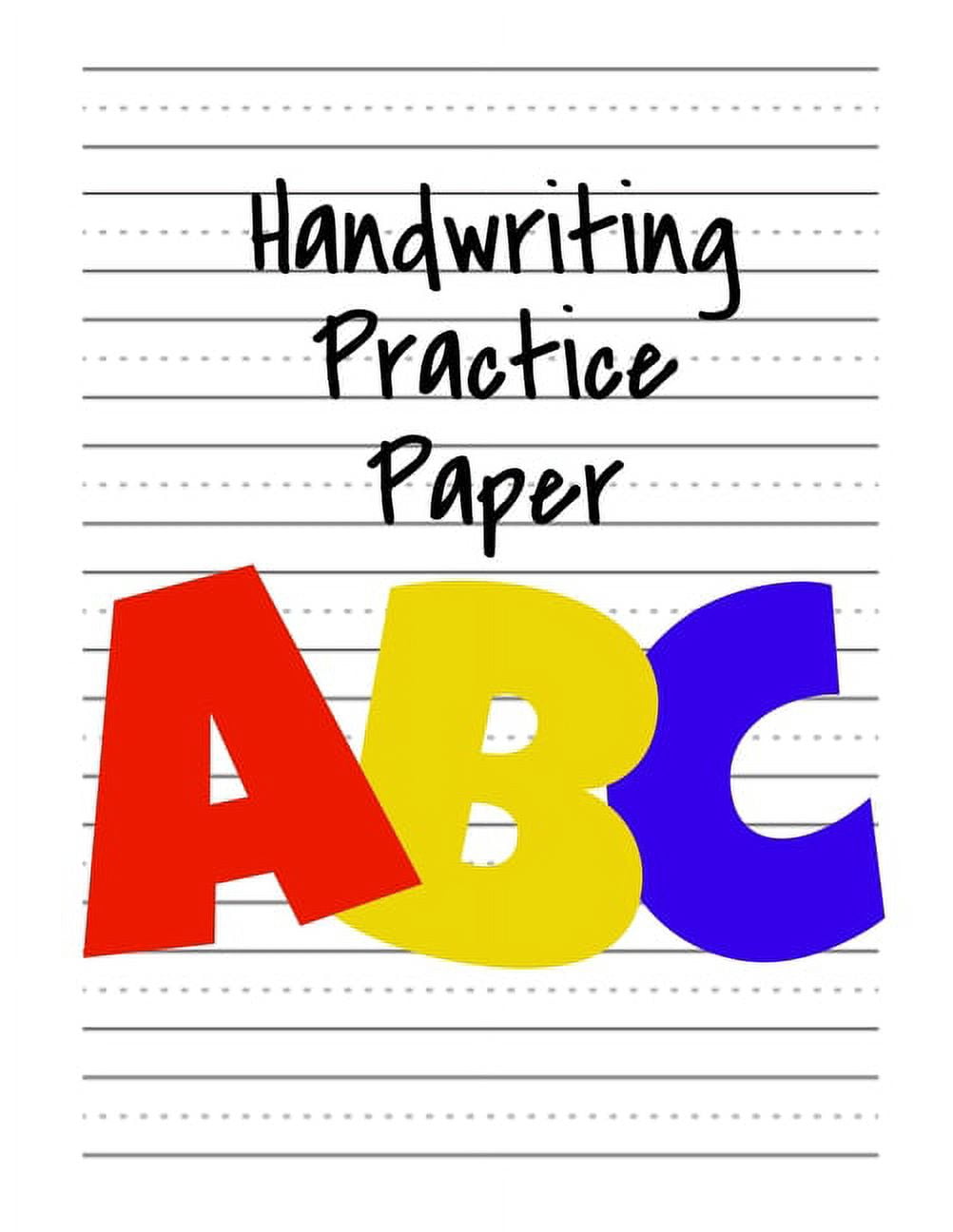 Kindergarten Writing Paper With Lines for ABC Kids: Handwriting Practice  for  9781661848194