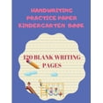 thumbnail image 1 of Handwriting Practice Paper Kindergarten Book : Blank Handwriting Practice Paper for Kids Workbook With Dotted Lined Paper For Kids Kindergarten to Early Childhood Composition (Exercise) Book Learning to Write for Preschoolers Grades Kindergarten - 3 Primary Writing Paper (Paperback), 1 of 1