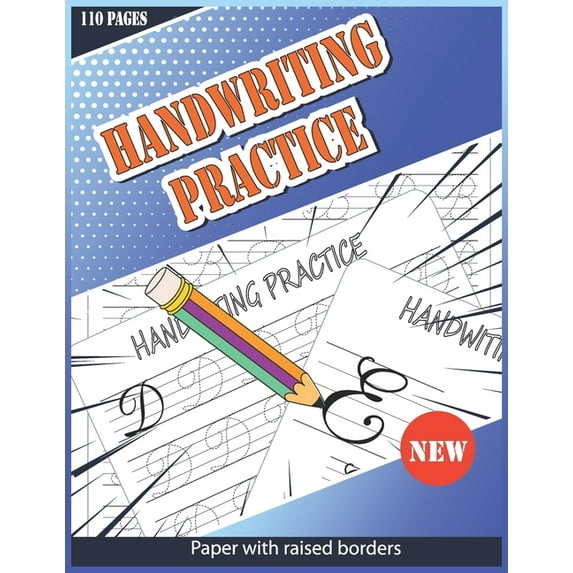 Handwriting Practice Paper With Raised Borders: 110 Lowercase Letters Handwriting Practice Paper With Raised Borders and, (Paperback)