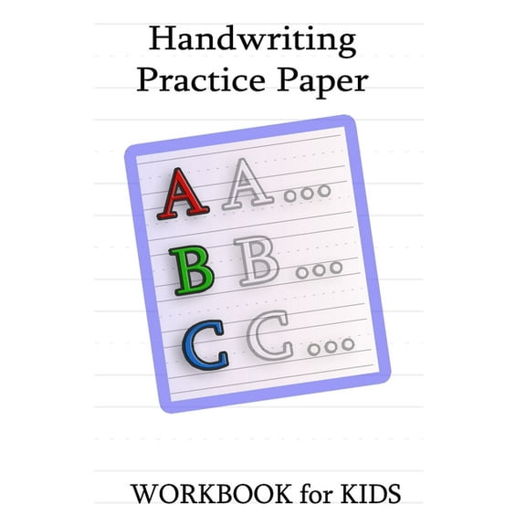 Handwriting Practice Paper Workbook For Kids: : Handwriting Practice Paper Notebook with Dotted Sheets for Kids and Students to Improve Writing Skills 20 Pages, 6 x 9, Soft Cover, Matte Finish Gift (P