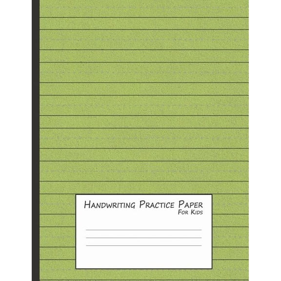 Writing Exercise Stationery Handwriting Practice Paper for Kids: A Workbook for Learning to Write Alphabets & Numbers - Green Foam, Book 1, (Paperback)