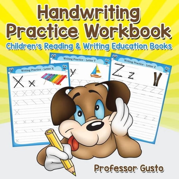Handwriting Practice Workbook: Children's Reading & Writing Education Books, (Paperback)