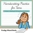 thumbnail image 1 of Pre-Owned Handwriting Practice for Teens : Children's Reading & Writing Education Books (Paperback) 9781683232872, 1 of 1