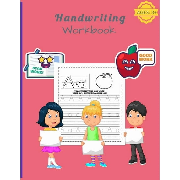 Handwriting Workbook: A Fun Book to Practice Writing for Kids Ages 3+, (Paperback)