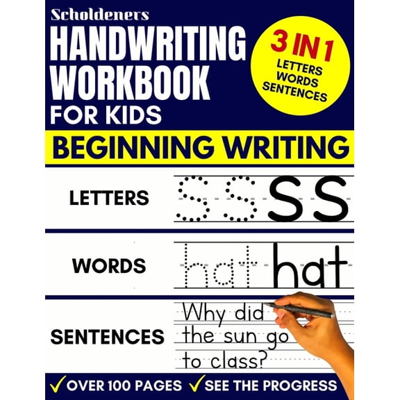 Handwriting Workbook for Kids: 3-in-1 Writing Practice Book to Master Letters, Words & Sentences (Paperback)