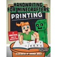 thumbnail image 1 of Pre-Owned Handwriting for Minecrafters: Printing Paperback Sky Pony Press, 1 of 1