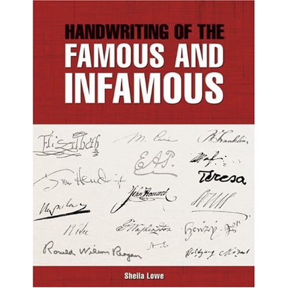 Pre-Owned Handwriting of the Famous and Infamous Paperback