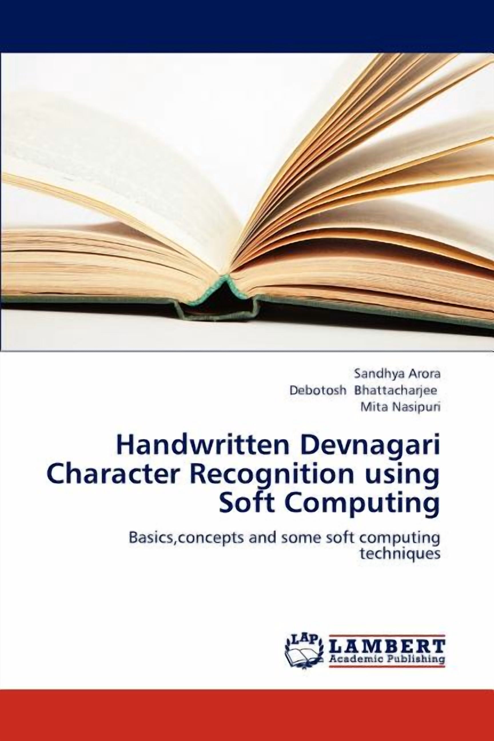 Handwritten Devnagari Character Recognition Using Soft Computing ...