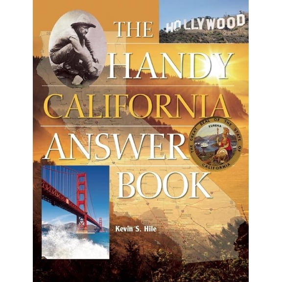 Handy Answer Books The Handy California Answer Book, (Paperback)