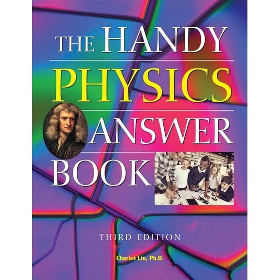 Handy Answer Books The Handy Physics Answer Book, (Hardcover)