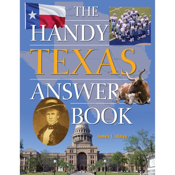 Pre-Owned The Handy Texas Answer Book (Paperback) 1578596343 9781578596348