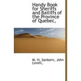 thumbnail image 1 of Handy Book for Sheriffs and Bailiffs of the Province of Quebec, (Hardcover), 1 of 1