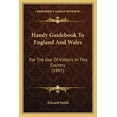 thumbnail image 1 of Handy Guidebook To England And Wales : For The Use Of Visitors In This Country (1897) (Paperback), 1 of 1