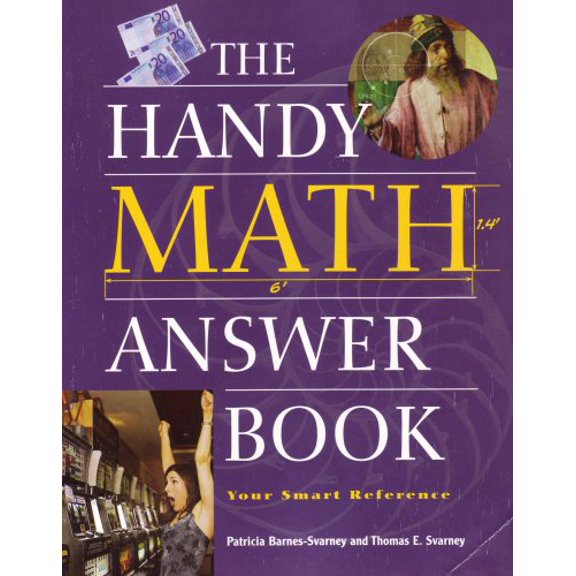 Pre-Owned Handy Math Answer Book (Paperback) 1578592100 9781578592104