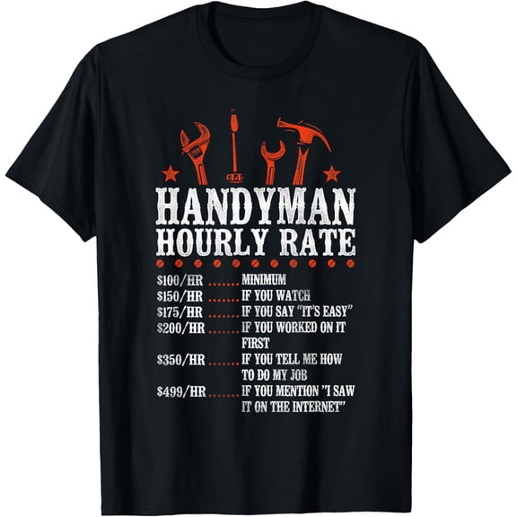 Handyman Hourly Rate Vintage Handyman Hourly Rate T-Shirt