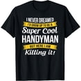 thumbnail image 1 of Handyman Tshirt Funny Gift T-Shirt, 1 of 4