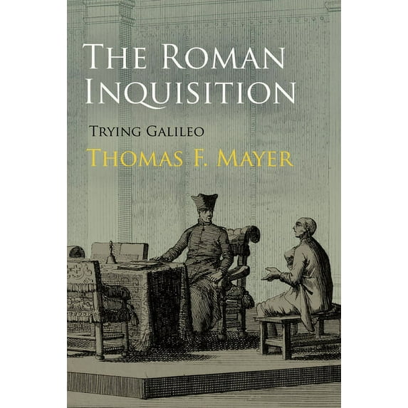 Haney Foundation The Roman Inquisition: Trying Galileo, (Hardcover)