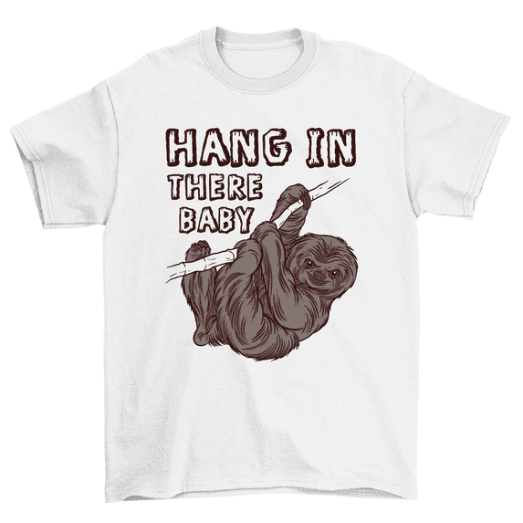 Hang In There Baby Cute Sloth Animal T-Shirt Men Women Unisex