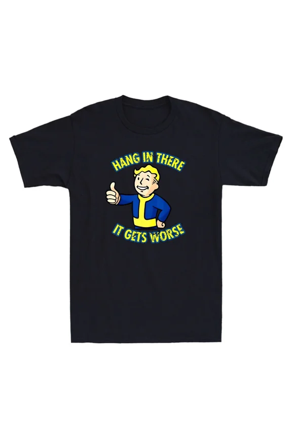 Hang In There It Gets Worse Funny Cartoon Meme Sarcastic Quote Retro Men T-Shirt