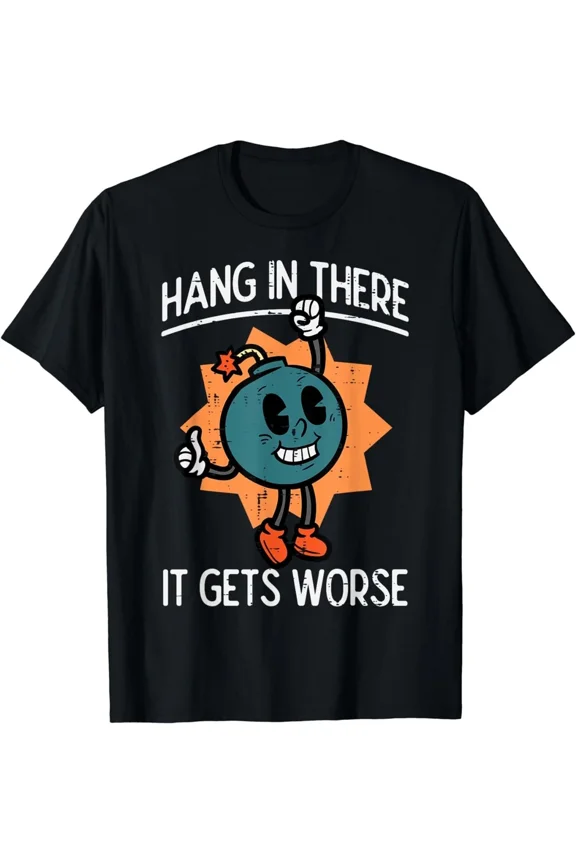 Hang In There It Gets Worse Funny Opossum Meme Art Unisex T-Shirt, up to Size 5XL