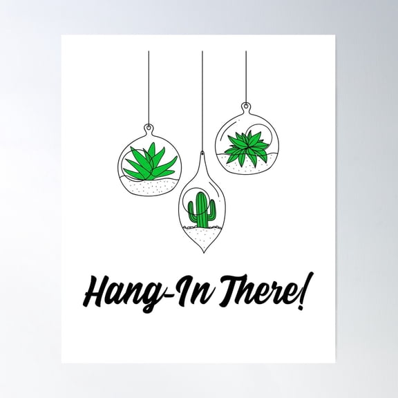 Hang In There! Poster Wall Art, Modern Wall Decor For Living Room Bedroom, 24x36 UNFRAMED