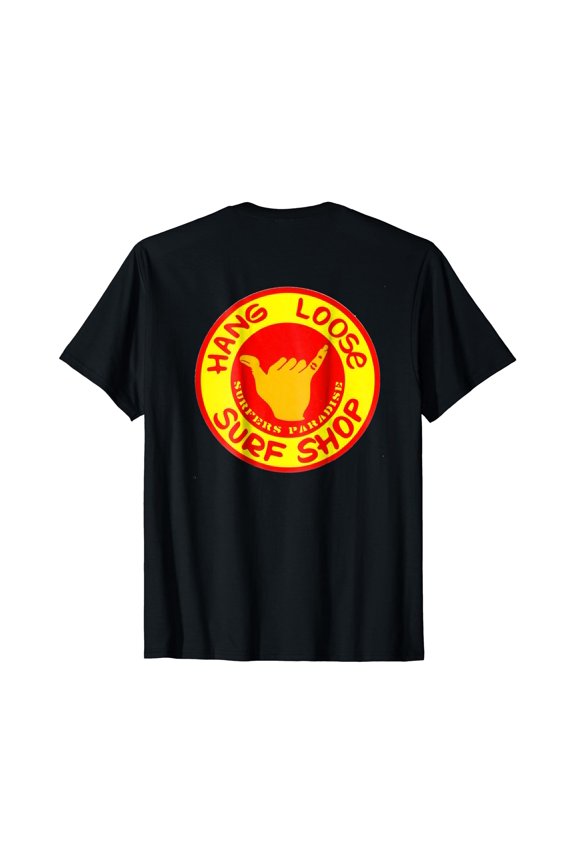 Hang Loose! A Classic On T-Shirt Back Unisex T-Shirt