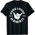 thumbnail image 1 of Hang Loose Shaka Brah funny Hang Loose Hawaiian T-Shirt, 1 of 3