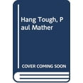 thumbnail image 1 of Pre-Owned Hang Tough, Paul Mather Paperback, 1 of 1