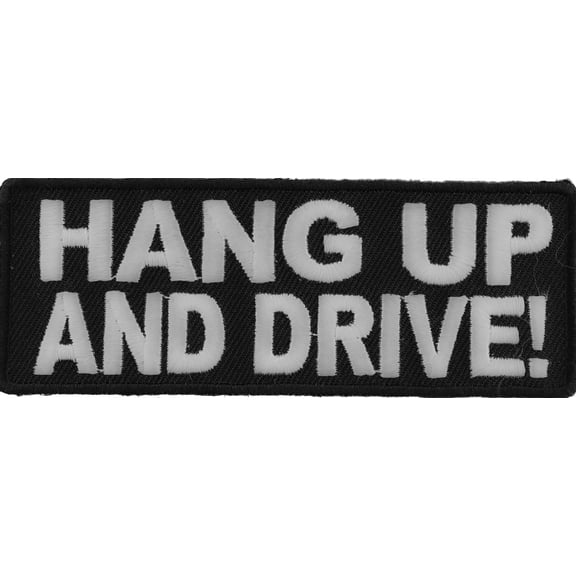 Hang Up and Drive Patch
