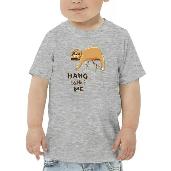 Hang With Me Lazy Sloth T-Shirt Toddler -Image by Shutterstock, 2 Toddler