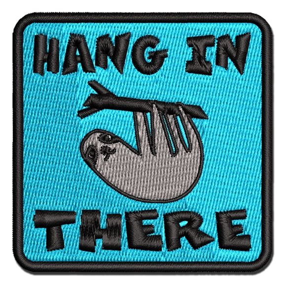 Hang in There with Sloth Teacher Motivational Applique Multi-Color Embroidered Iron-On Patch - 3.5 Inch Large