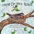 thumbnail image 1 of Hang on Mrs. Robin (Paperback), 1 of 1