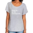 thumbnail image 1 of Hang on let me overthink this. Womens Dolman Tee, 1 of 3