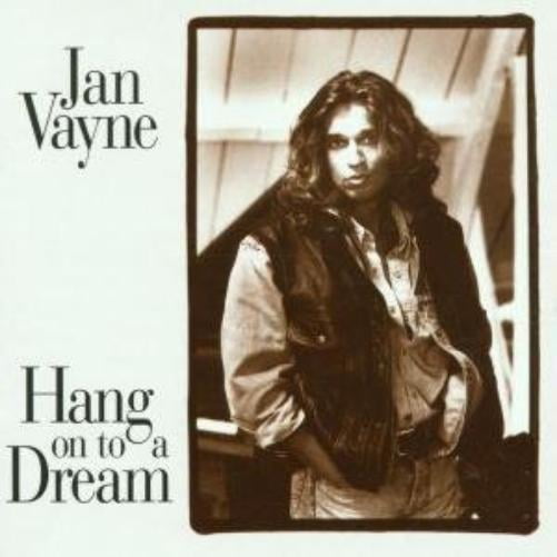Jan Vayne Hang on to a Dream (CD)