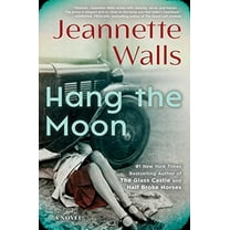 Pre-Owned Hang the Moon (Hardcover) 1501117297 9781501117299