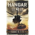thumbnail image 1 of Hangar 4: A Combat Aviator's Memoir, (Paperback), 1 of 1