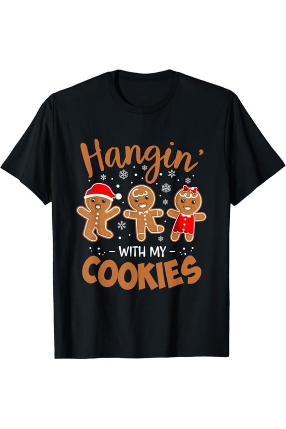 Hangin With My Cookies Gingerbread Women Christmas Teacher T-Shirt Tops Tee