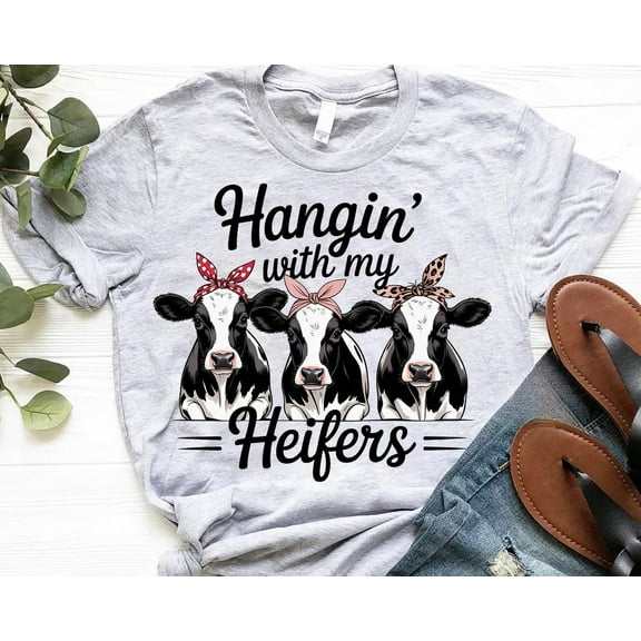 Hangin’ with My Heifers T-Shirt: Cow Graphic Tee, Farm Girl Gift All Size S-5Xl